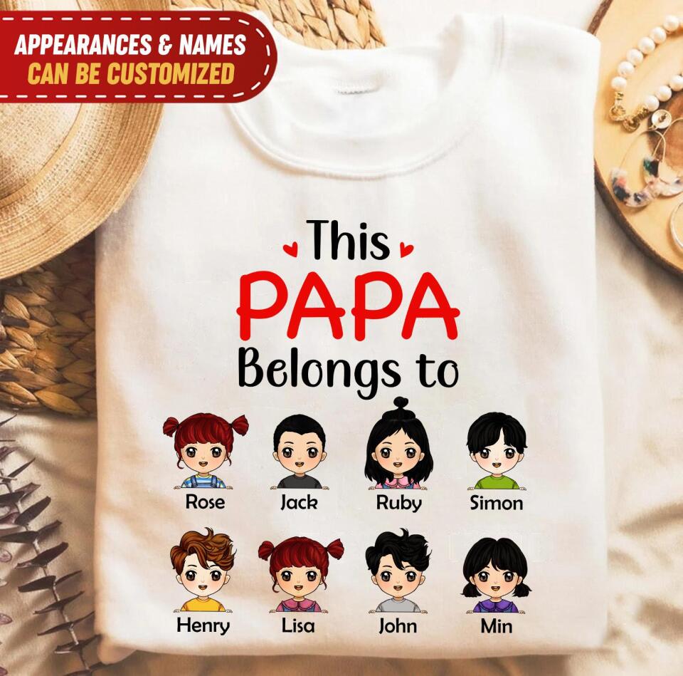 This Papa belongs to - Personalized T-shirt, Gift For Dad