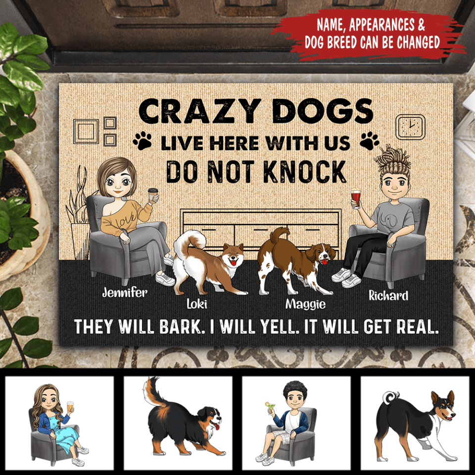 Crazy Dogs Live Here With Us Do Not Knock - Personalized Doormat, Gift For Dog Lovers