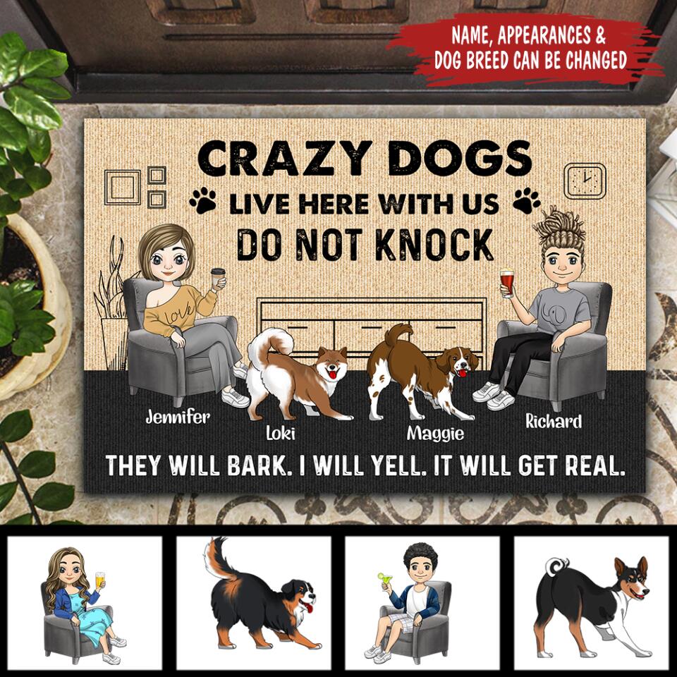 Crazy Dogs Live Here With Us Do Not Knock - Personalized Doormat, Gift For Dog Lovers