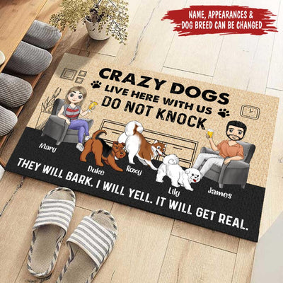 Crazy Dogs Live Here With Us Do Not Knock - Personalized Doormat, Gift For Dog Lovers