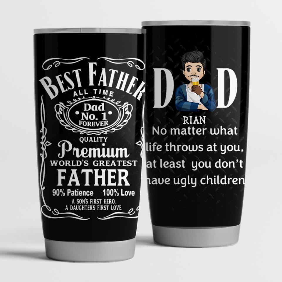 No Matter What Life Throws At You, Gift for Dad - Personalized Tumbler