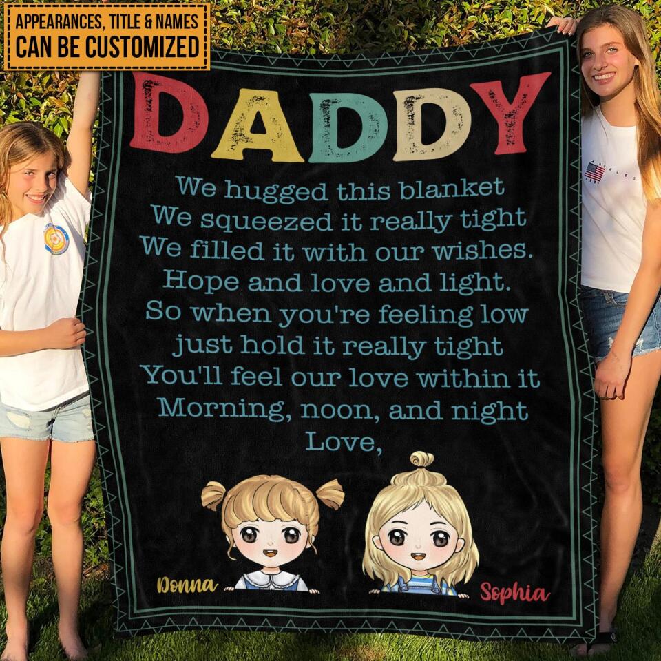 We Hugged This Blanket - Personalized Blanket, Father&#39;s Day Gift, Gift For Grandpa, Gift For Dad