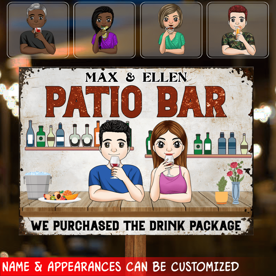 Patio Bar We Purchased The Drink Package - Metal Sign, Personalized Gift For Your Outdoor Decor