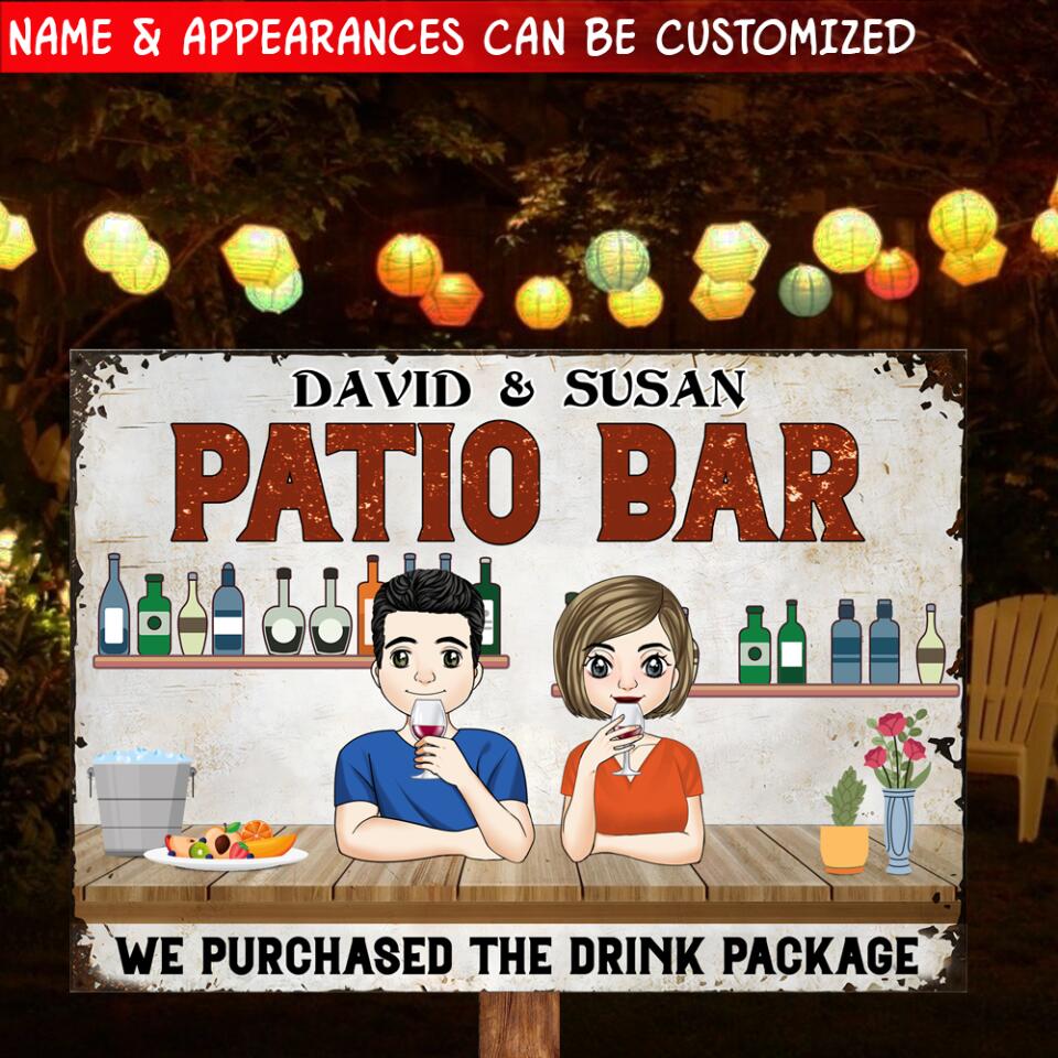 Patio Bar We Purchased The Drink Package - Metal Sign, Personalized Gift For Your Outdoor Decor