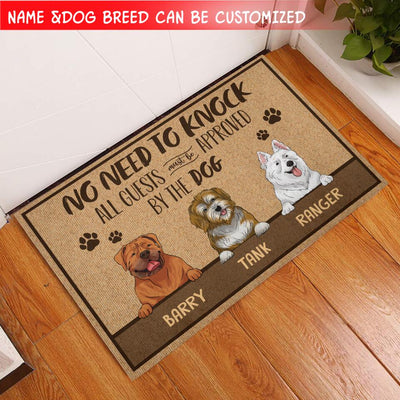 No Need To Knock All Guests Must Be Approved By The Dog/Dogs - Doormat, Gift For Dog Lovers
