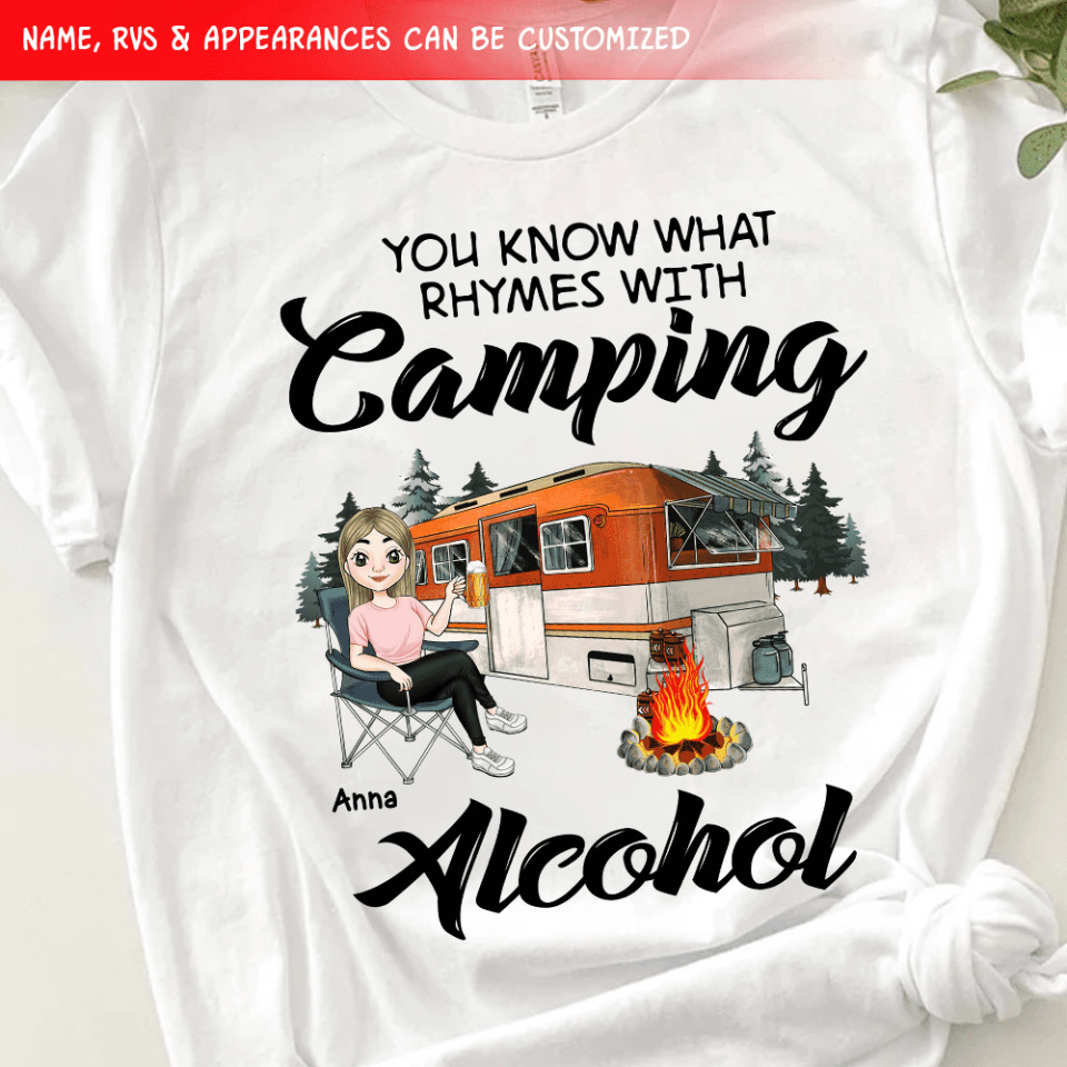 You Know What Rhymes With Camping Alcohol - Personalized T-Shirt, Gift For Camping Lovers