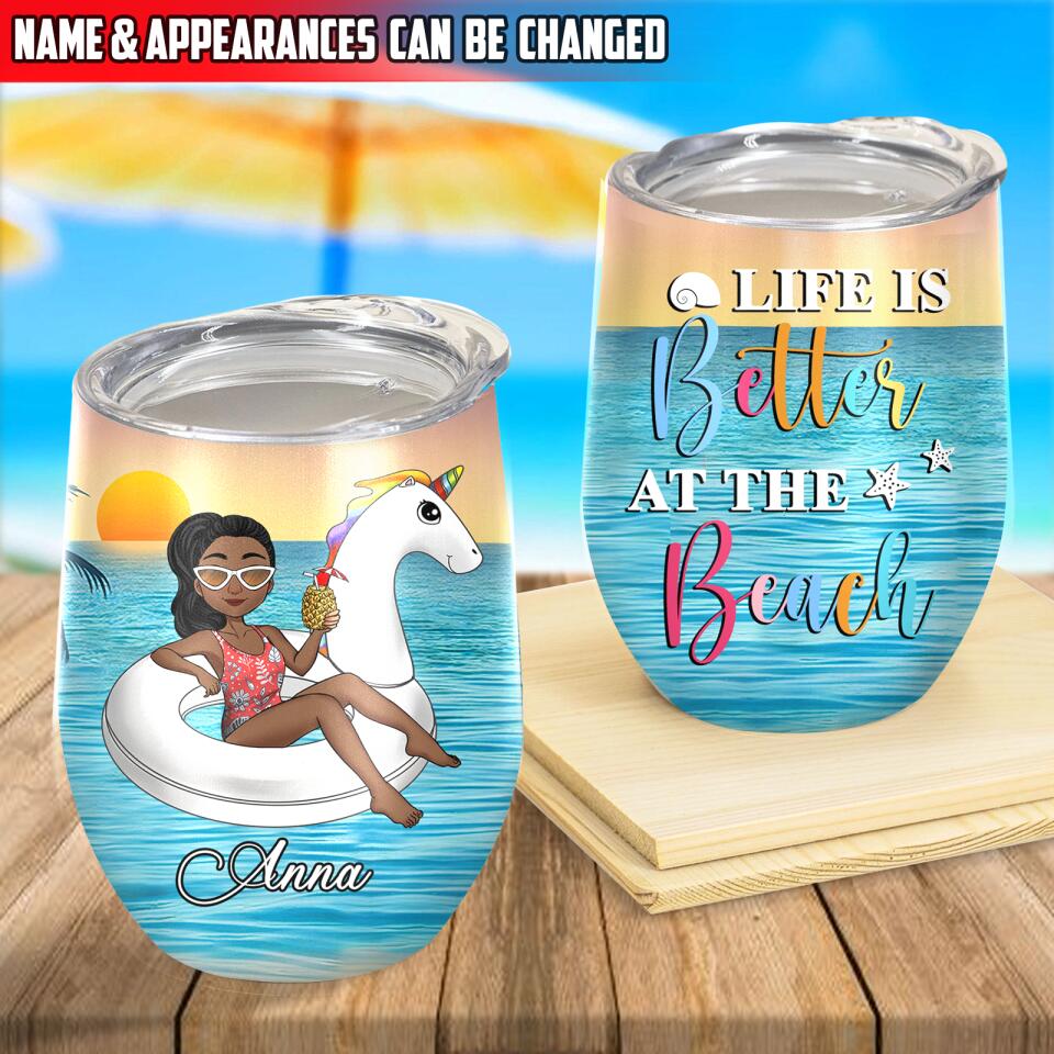 Life Is Better At The Beach - Personalized Wine Tumbler