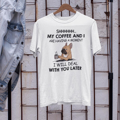Shhhh... My Coffee And I Are Having A Moment - Personalized Mug, Gift For Dog Lover, Coffee and Dog