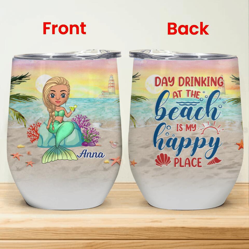 Day Drinking At The Beach  Is  My Happy Place Sunset - Personalized  Wine Tumbler