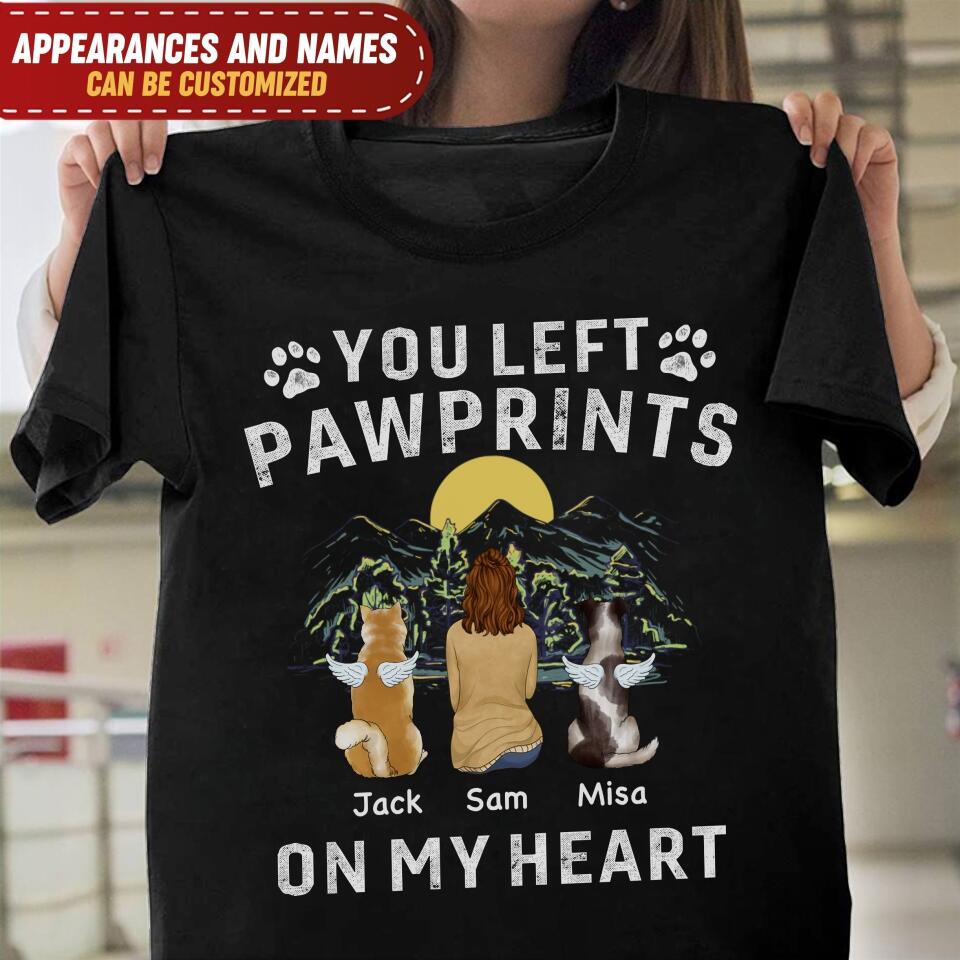 You Left Pawprints on our hearts, Gift For Dog Lover - Personalized T-Shirt