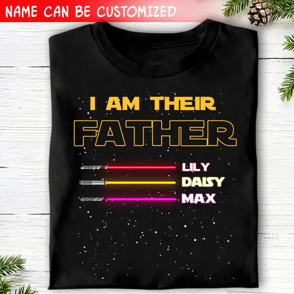 I Am their Father, Gift For Father - Personalized T-shirt