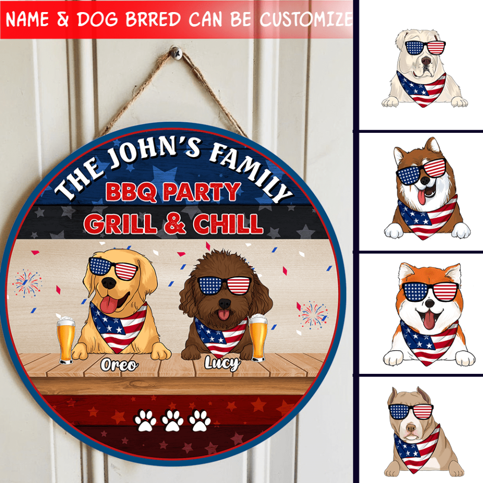 Welcome To The Family 4th Of July BBG Party Grill &amp; Chill - Personalized Door Sign, Gift For Dog Lover