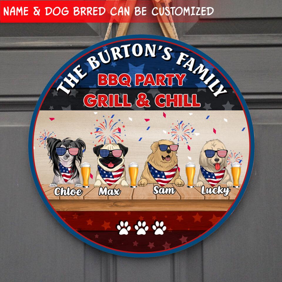 Welcome To The Family 4th Of July BBG Party Grill & Chill - Personalized Door Sign, Gift For Dog Lover