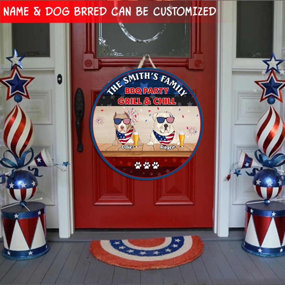 Welcome To The Family 4th Of July BBG Party Grill & Chill - Personalized Door Sign, Gift For Dog Lover