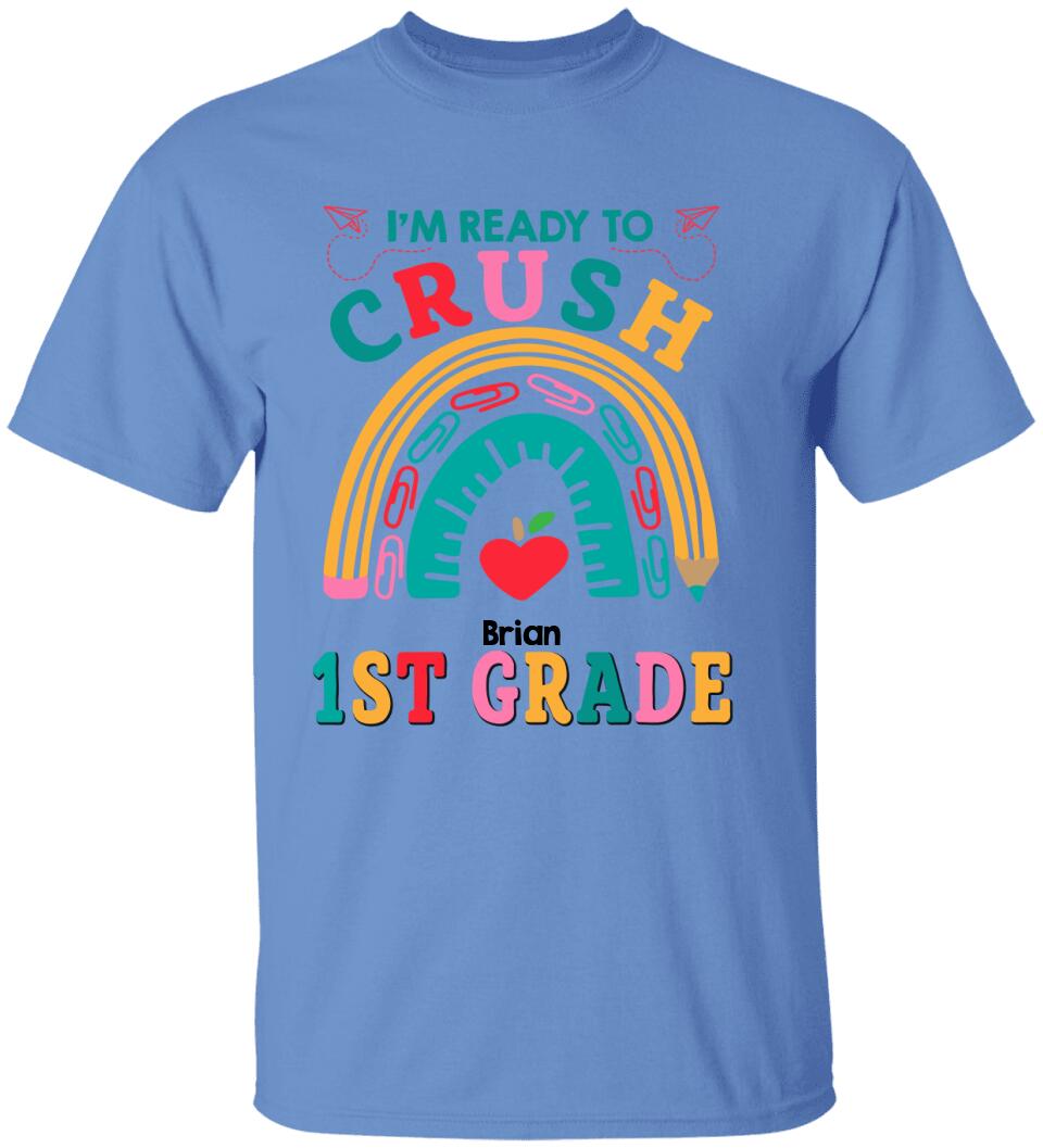 Personalized Back To School Shirt I Am Ready To Crush Kindergarten Cute Rainbow Shirt Gift For Kids