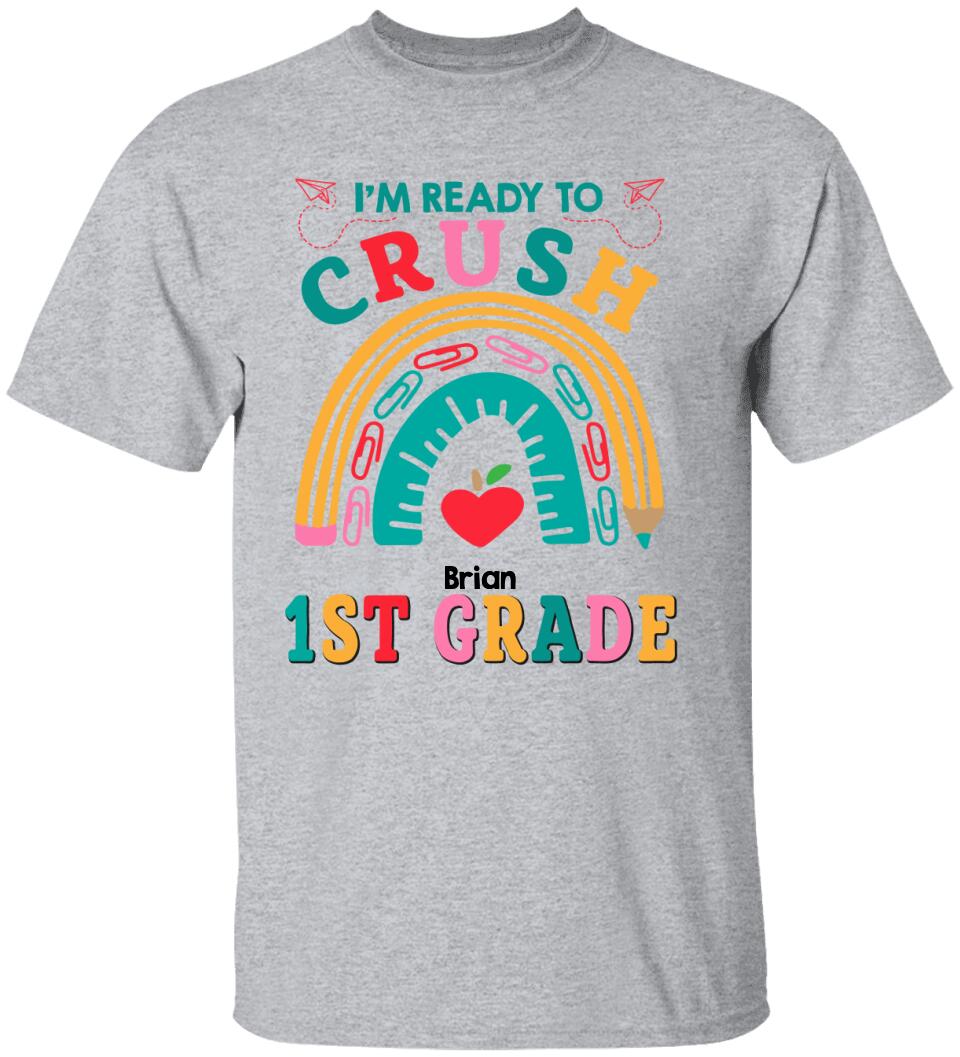 Personalized Back To School Shirt I Am Ready To Crush Kindergarten Cute Rainbow Shirt Gift For Kids