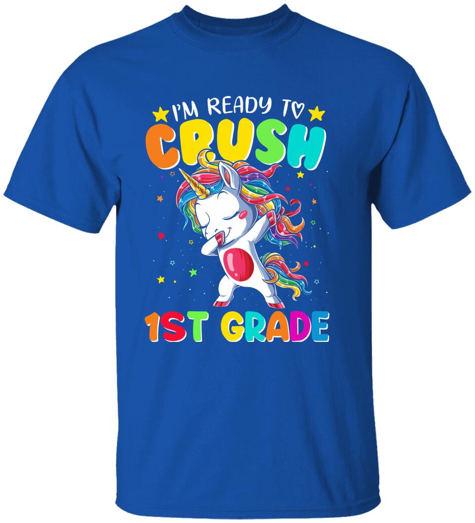 I'm Ready To Crush Unicorn, Back To School - Personalized T-shirt