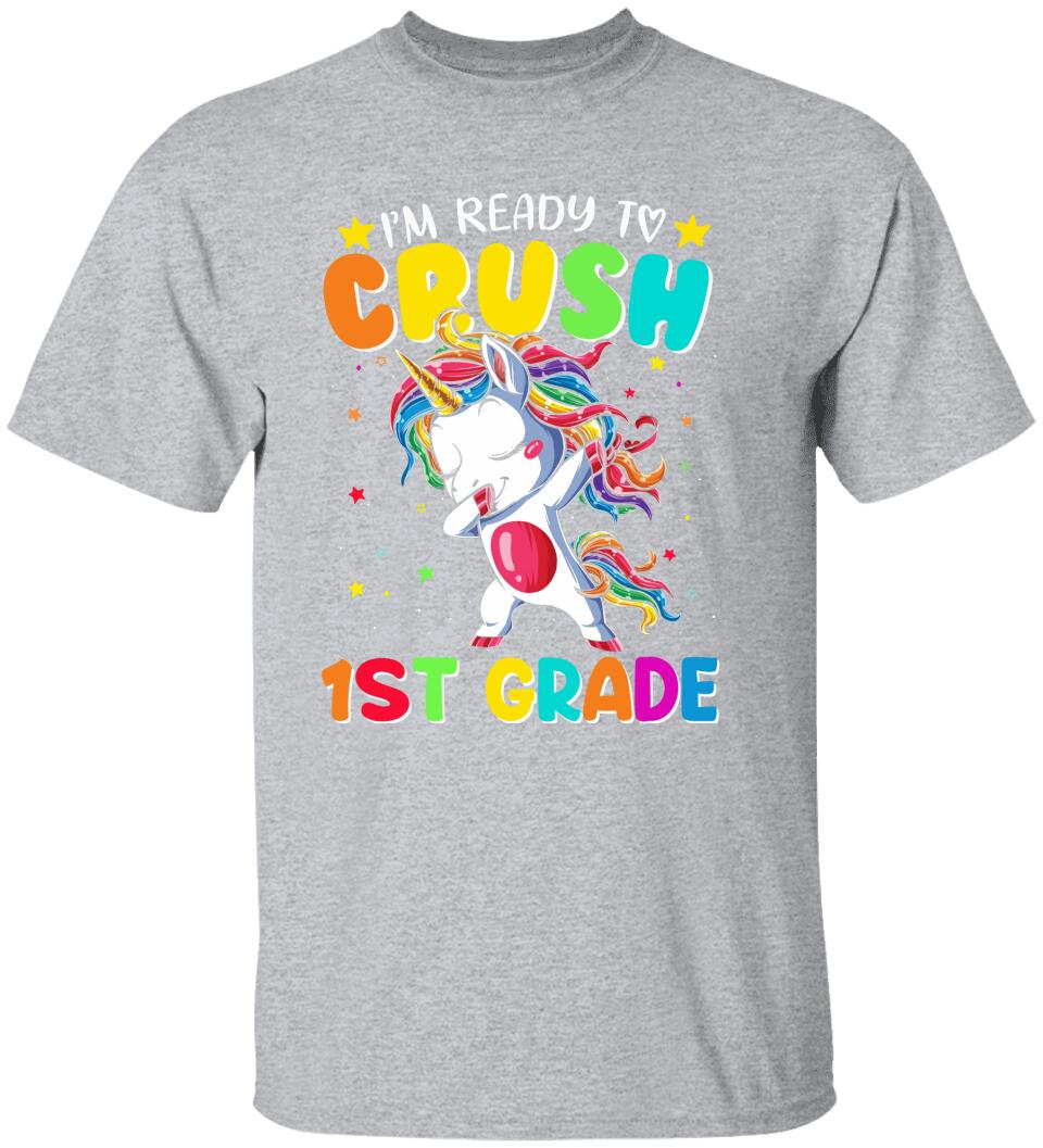 I'm Ready To Crush Unicorn, Back To School - Personalized T-shirt