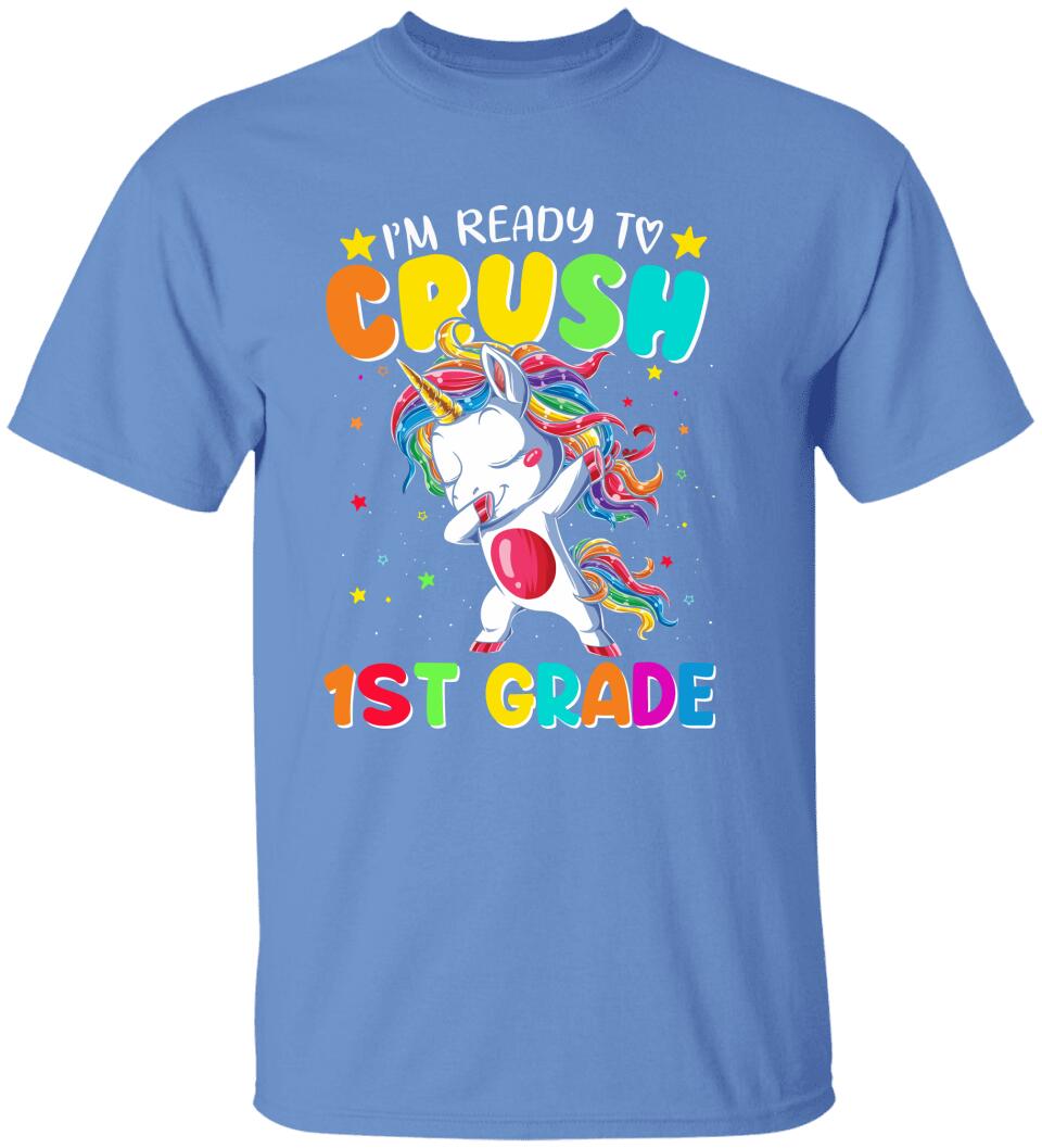 I'm Ready To Crush Unicorn, Back To School - Personalized T-shirt