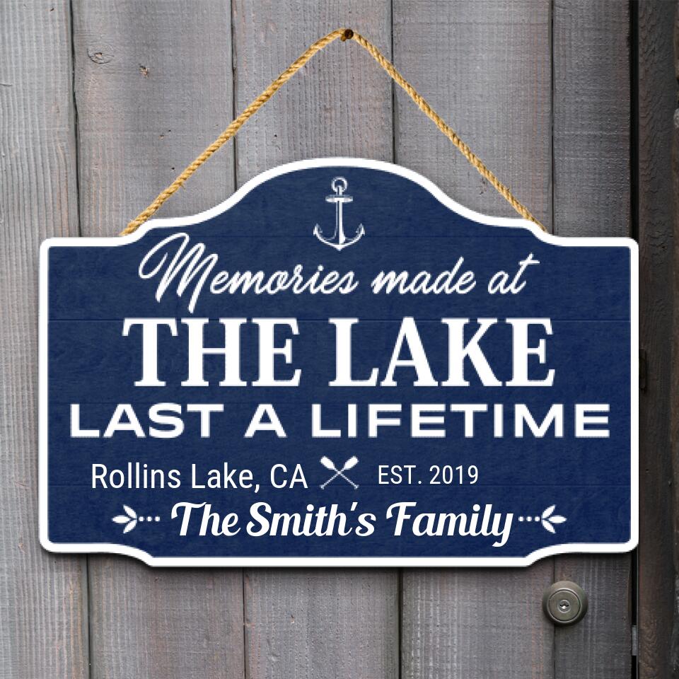 Memories Made  At The Lake Last A Lifetime - Personalized Door Sign