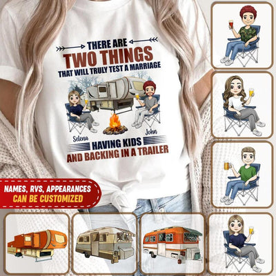 There Are Two Things That Will Truly Test A Marriage - Personalized T-Shirt
