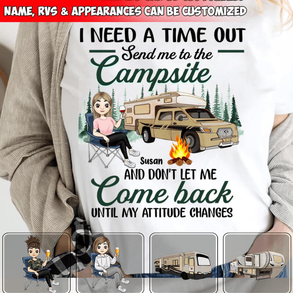 I Need A Time Out Send Me To The Campsite - Personalized T-shirt, Gift For Camper