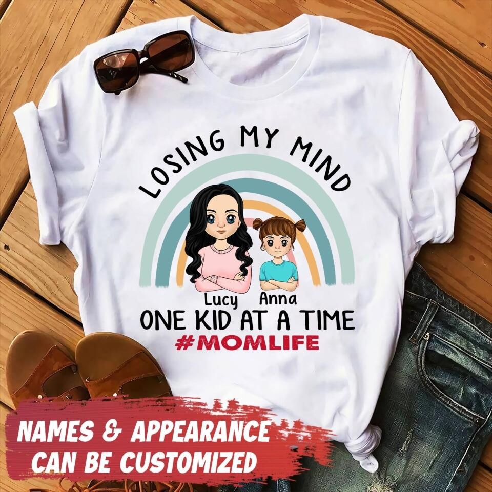 Losing My Mind One Kid At A Time - Personalized T-shirt