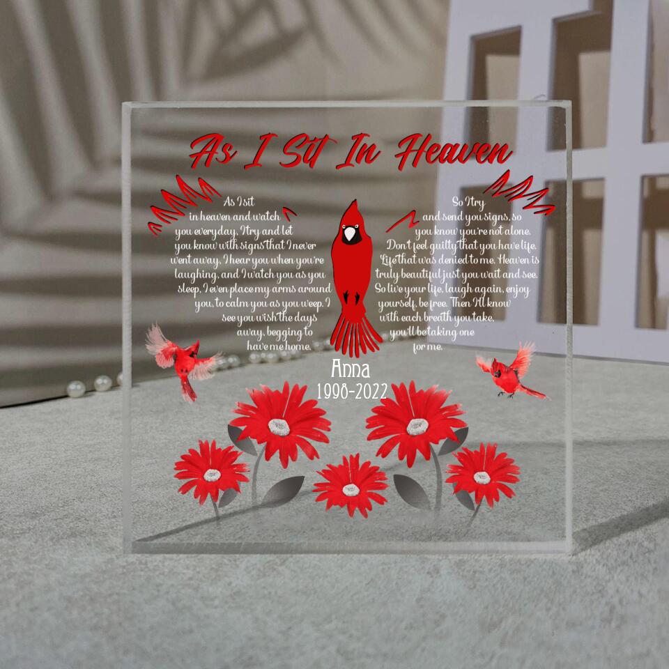 As I Sit In Heaven - Personalized Memorial Acrylic Plaque, Memorial Plaque, Remembrance Memorial Sympathy Gift
