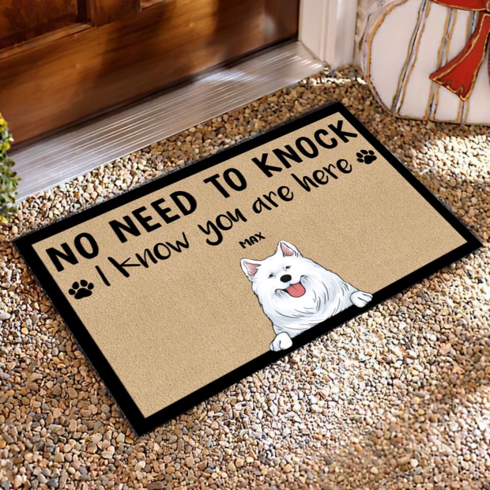 No Need To Knock We Know You Are Here -Personalized Doormat