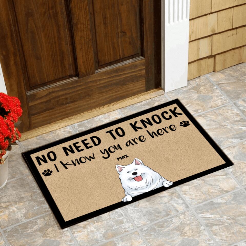 No Need To Knock We Know You Are Here -Personalized Doormat