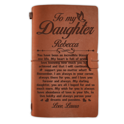 You Have Been An Incredible Blessing In My Life, Mom To Daughter - Personalized Notebook, Vintage Journal