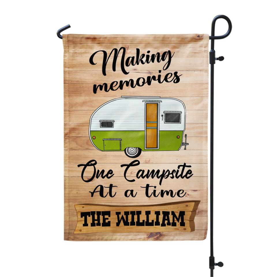 Making Memories One Campsite At A Time - Personalize Garden Flag, Gift For Camper