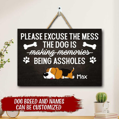 Please Excuse The mess the Dogs - Personalized Wooden Door Sign