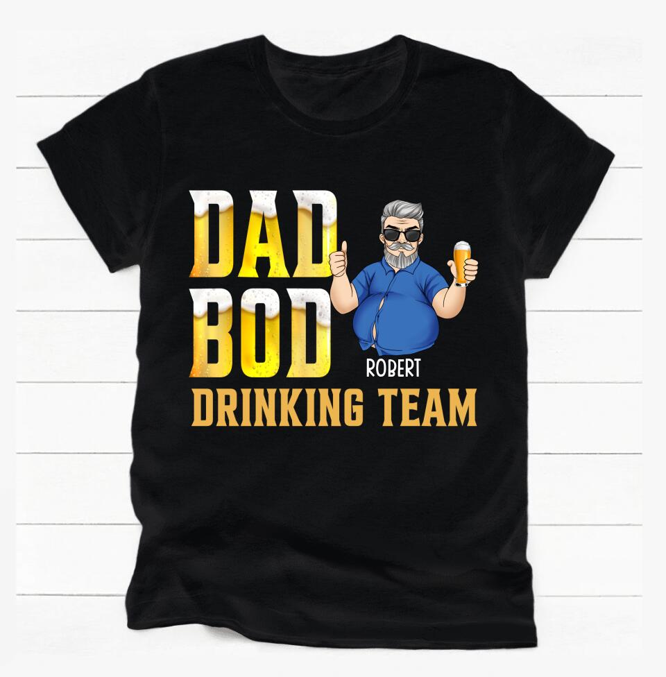 Dad Bod Drinking Team - Personalized T-Shirt