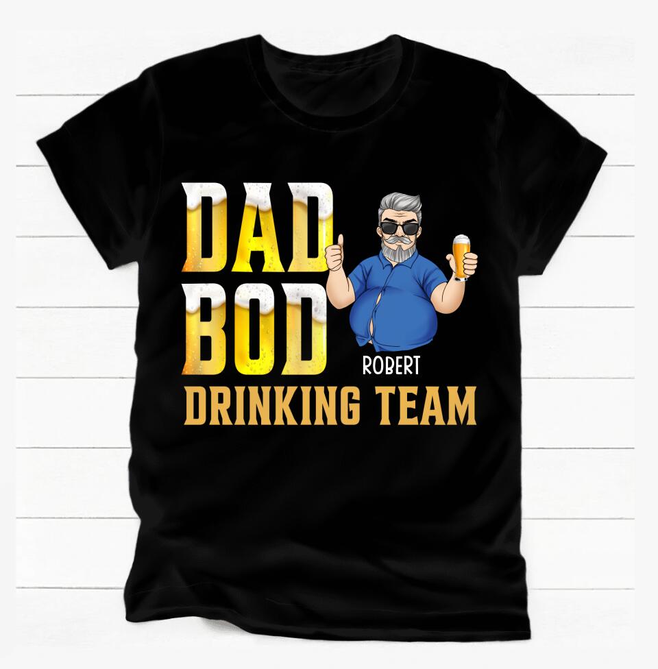 Dad Bod Drinking Team - Personalized T-Shirt