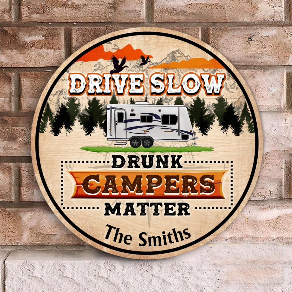 Drunk Campers Matter - Personalized Camping Door Sign