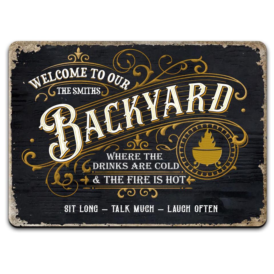 Welcome To Our Backyard - Personalized Custom Classic Metal Signs