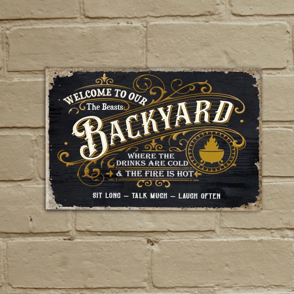 Welcome To Our Backyard - Personalized Custom Classic Metal Signs