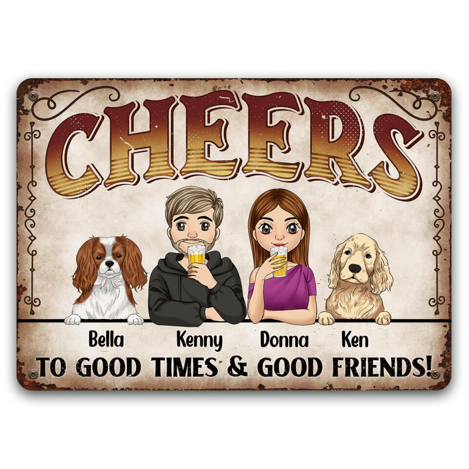 Cheers To Good Times & Good Friends! - Personalized Metal Sign