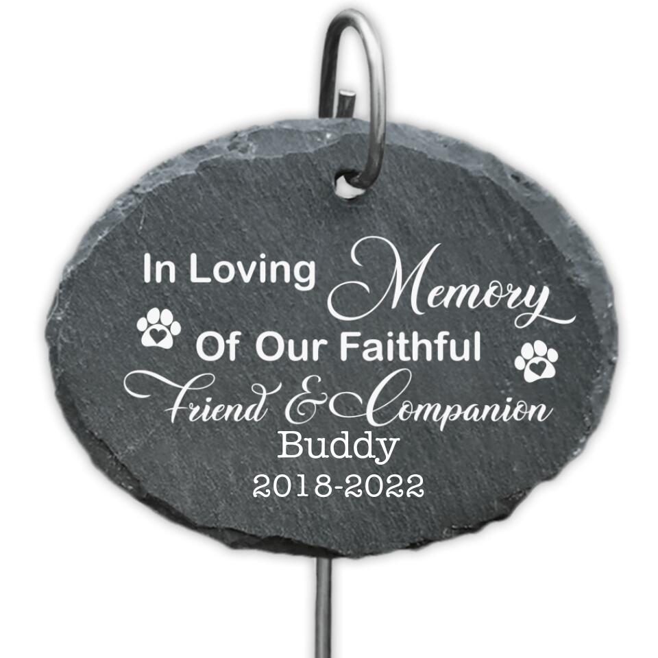 In Loving Memory Of Our Faithful Friend & Companion - Personalized Garden Slate