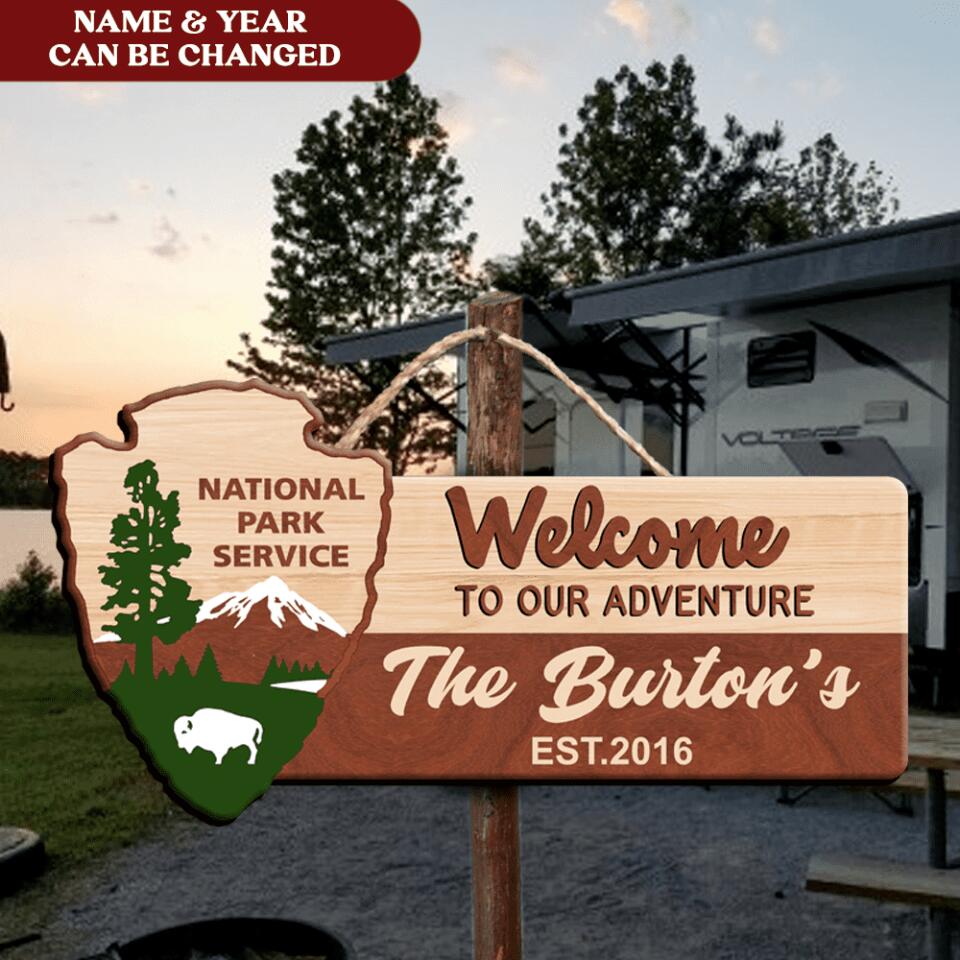 Personalized Wooden Sign, Welcome To Our Adventure National Park Service