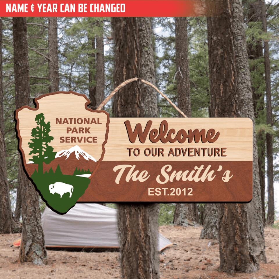 Personalized Wooden Sign, Welcome To Our Adventure National Park Service