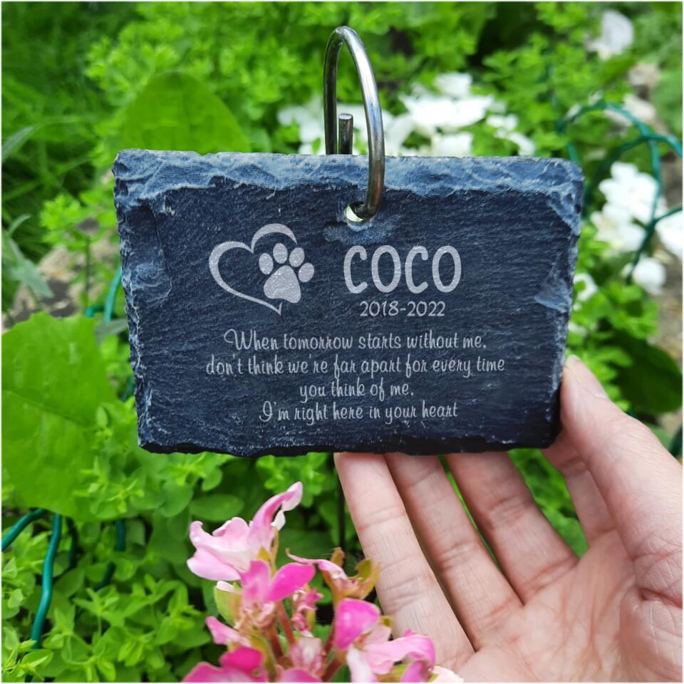 When Tomorrow Starts Without Me Garden Slate, Personalized Pet Memorial Plaque And Hook, Thoughtful Garden Gift, Bereavement Gift, Garden Memorial, Sympathy Gift.