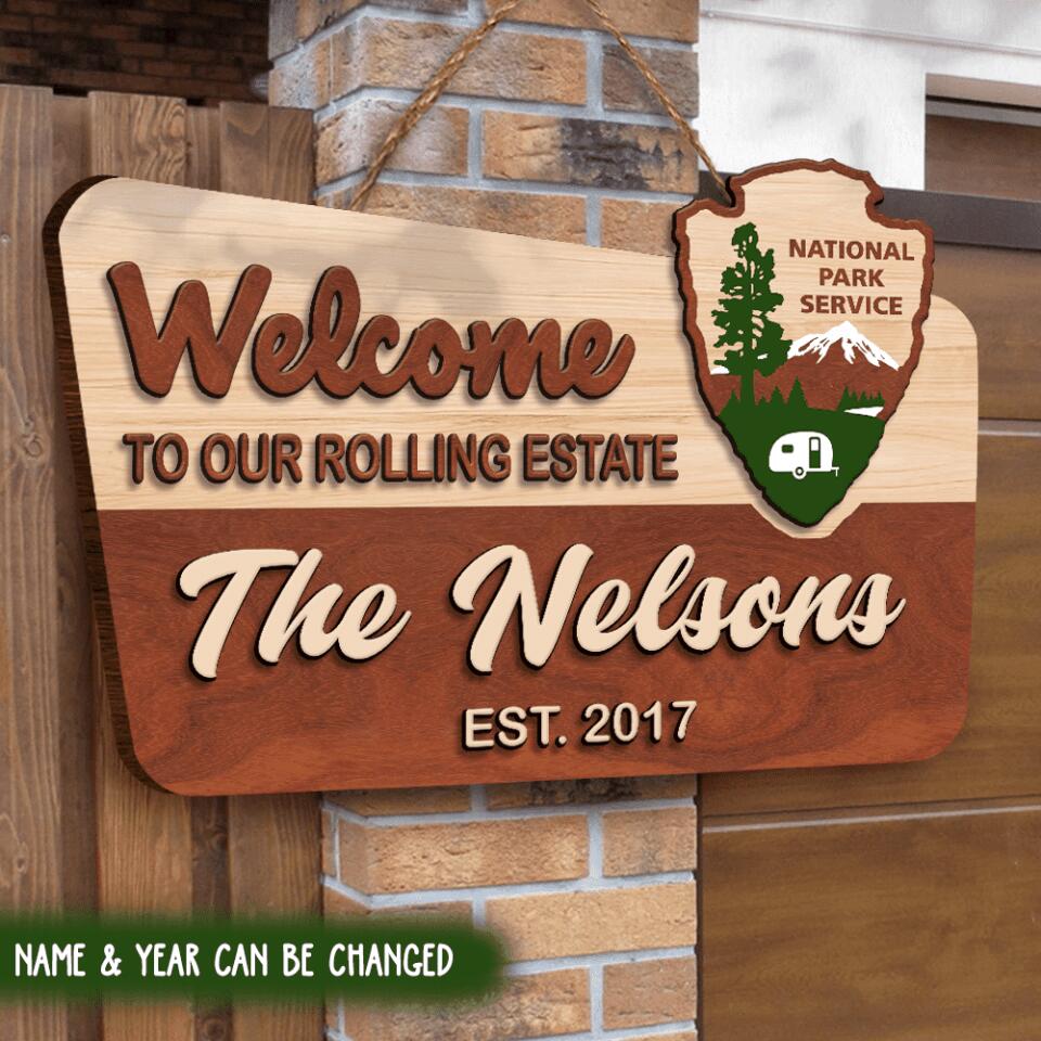 Welcome To Our Rolling Estate - Custom 2 Layer Wooden Door Sign