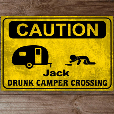 Drunk Camper Crossing - Personalized Metal sign