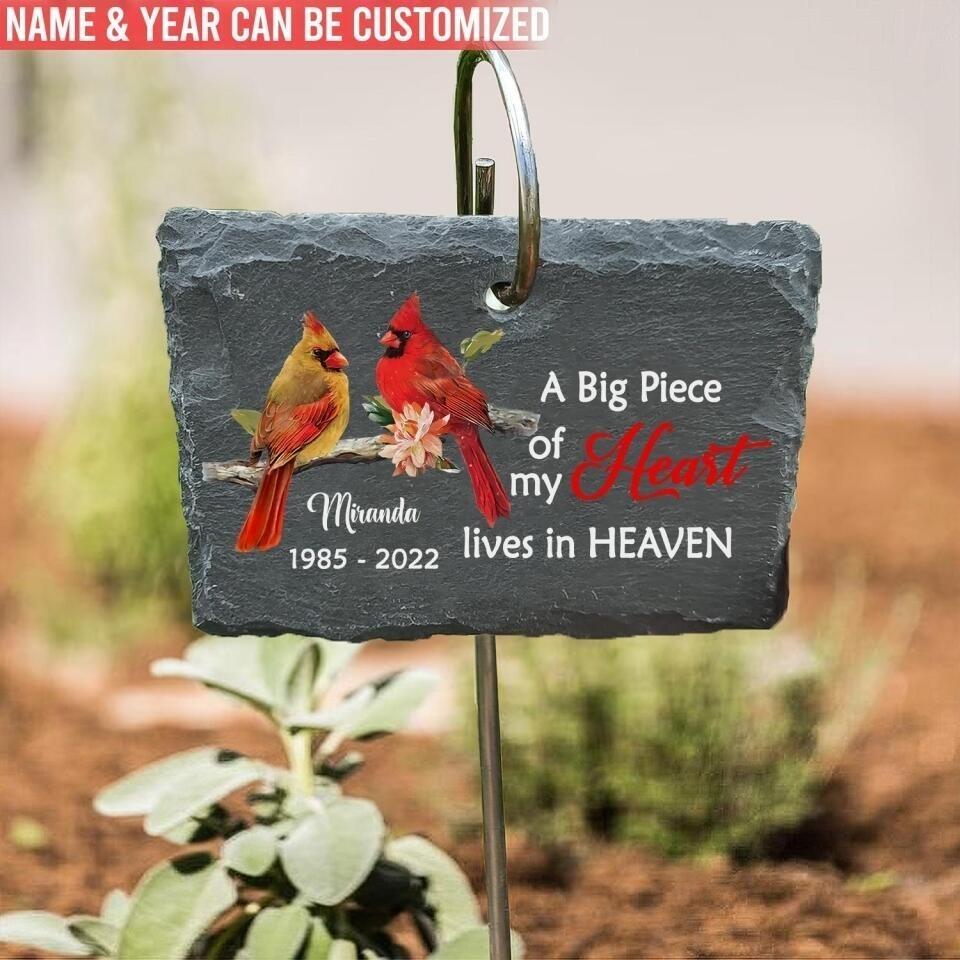 A Big Piece Of My Heart Lives In Heaven - Personalized Slate