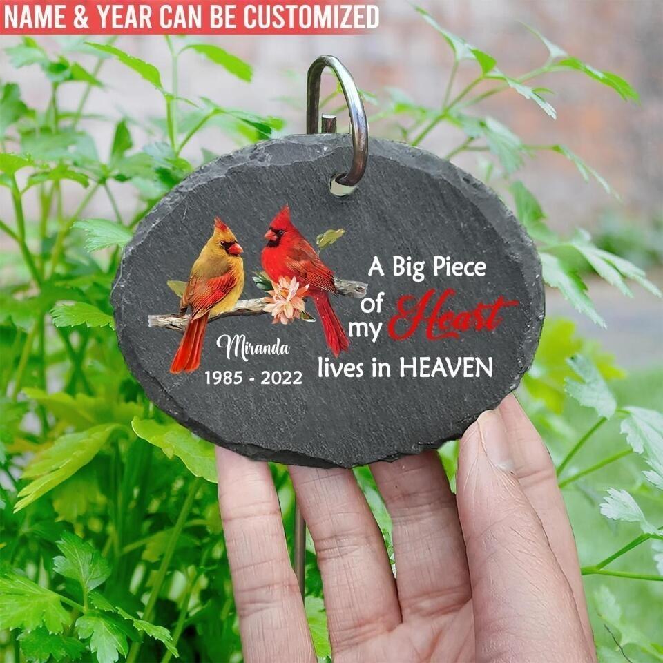 A Big Piece Of My Heart Lives In Heaven - Personalized Slate