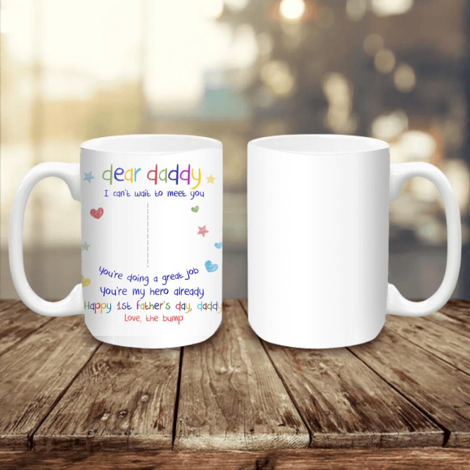 I Can't Wait To Meet You You're Doing A Great Job - Personalized Mug, Gift For Dad