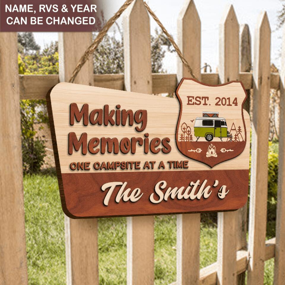 Making Memories One Campsite At A Time - Personalized 2 Layer Door Sign