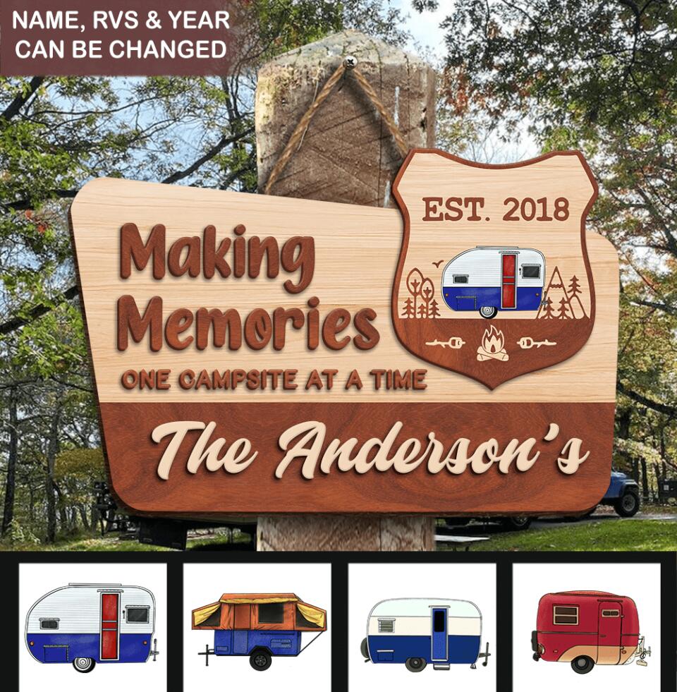 Making Memories One Campsite At A Time - Personalized 2 Layer Door Sign